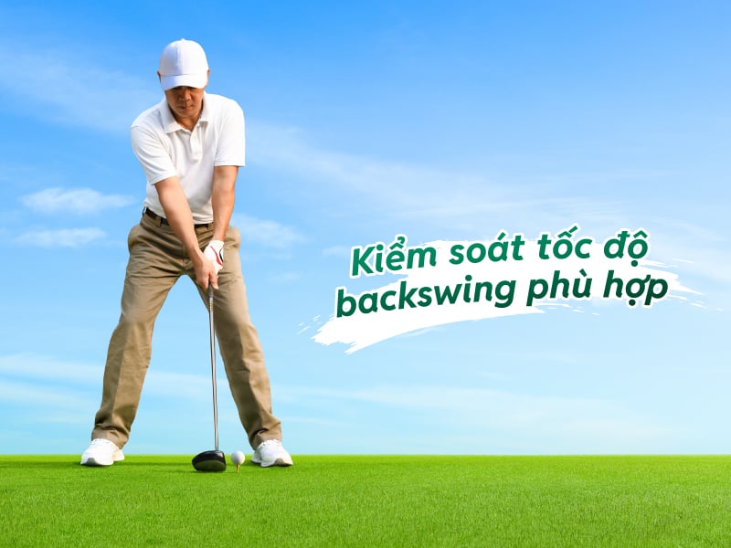 khắc phục lỗi backswing