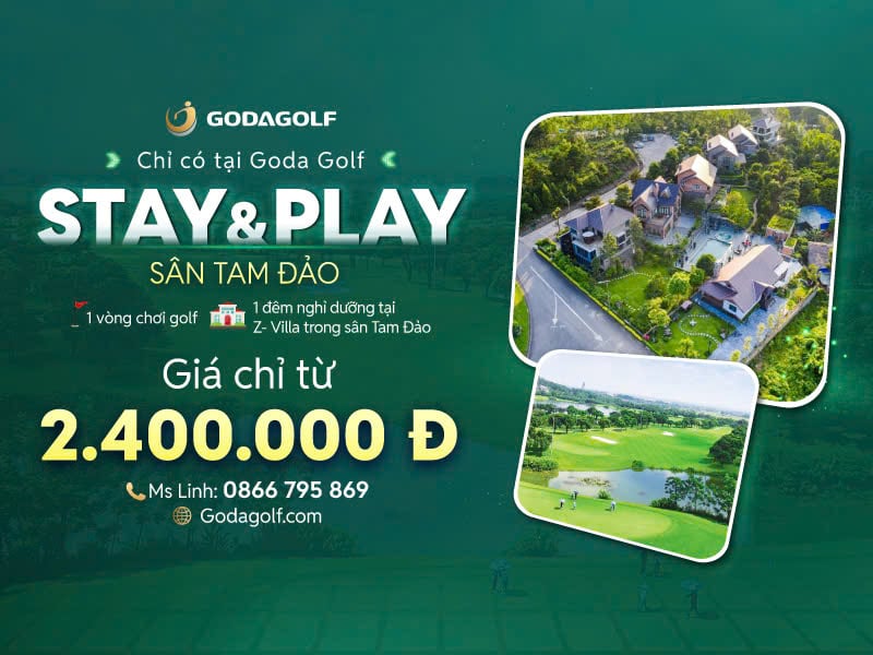 stay-&-play-2n1d-tai-tam-dao-golf-resort-goda-golf