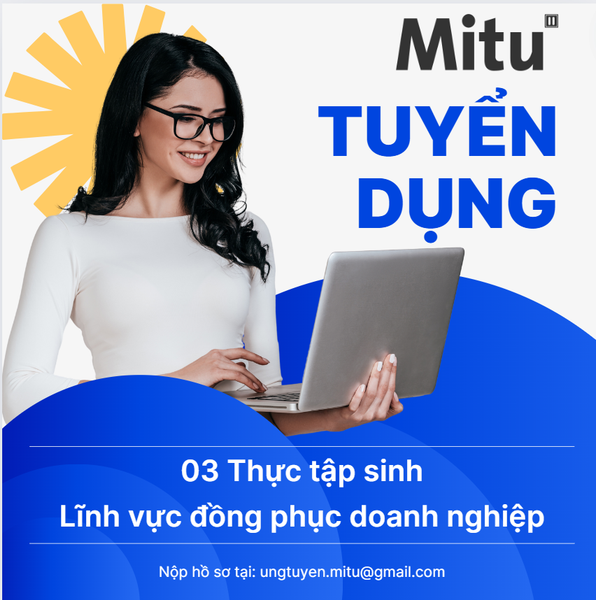 [Tuyển dụng thực tập sinh] kinh doanh đồng phục (Tại TP. HCM)