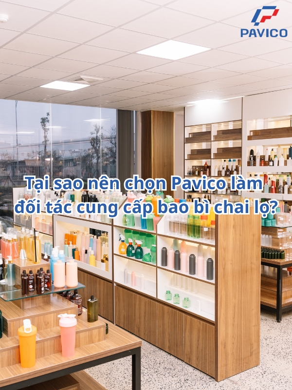 5 Lý Do Doanh Nghiệp Nên Chọn Pavico Làm Đối Tác Cung Cấp Bao Bì