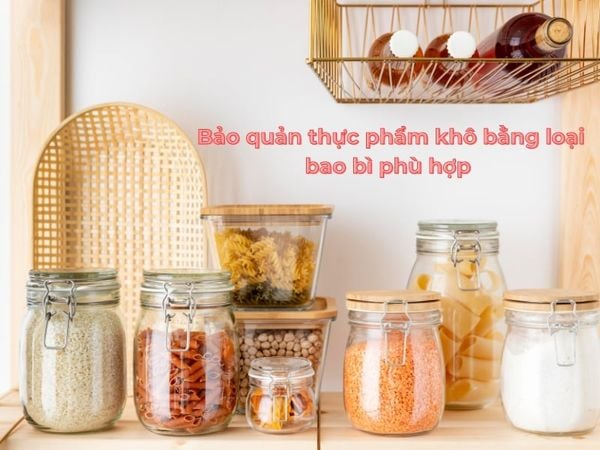 Bí Quyết Vàng Bảo Quản Thực Phẩm Tươi Lâu Bằng Chai Lọ, Hũ Nhựa Đúng Cách