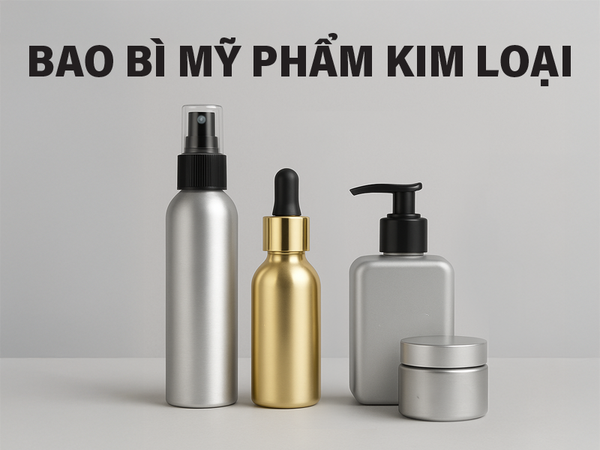 Ứng Dụng Các Loại Vật Liệu Bao Bì Mỹ Phẩm Phổ Biến