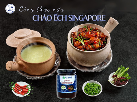 Công thức nấu cháo ếch Singapore tròn vị tại nhà