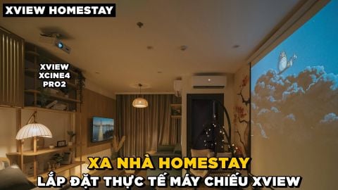LẮP ĐẶT XVIEW XCINE4 PRO2 CHO XA NHÀ HOMESTAY