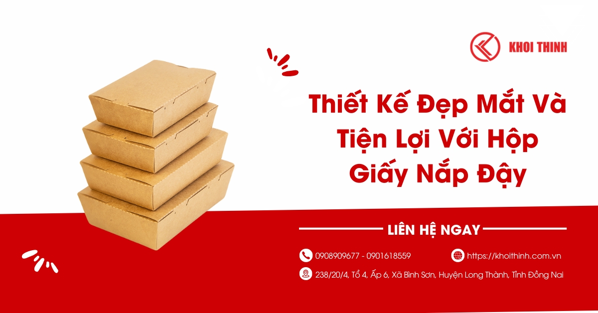 Thiết Kế Đẹp Mắt Và Tiện Lợi Với Hộp Giấy Nắp Đậy