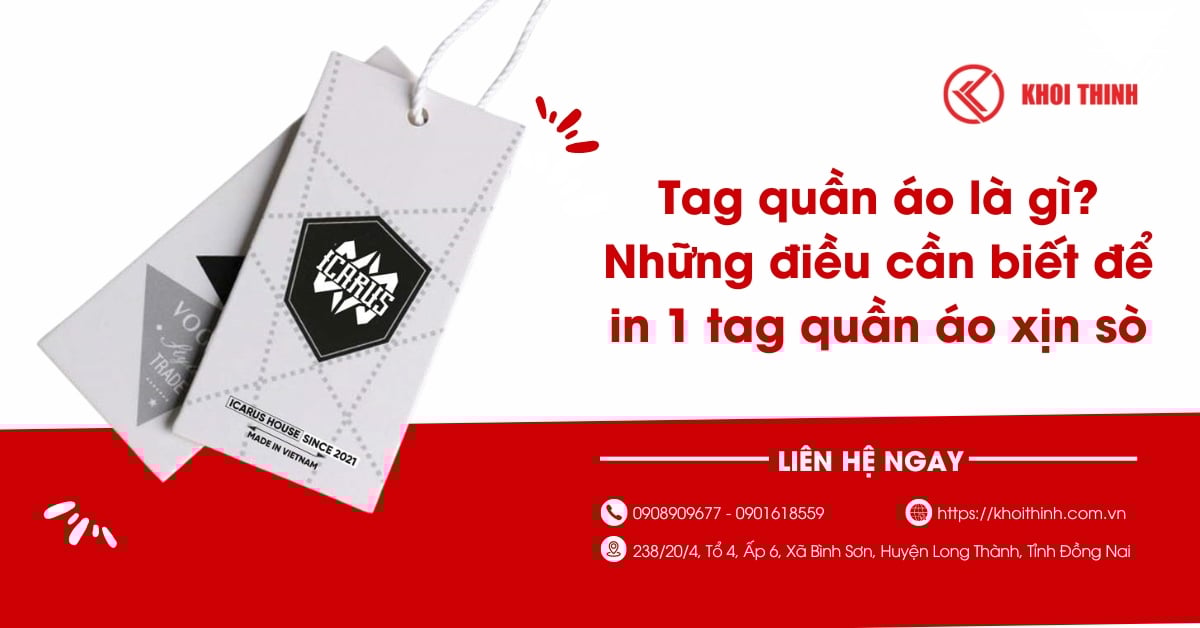 Tag quần áo là gì? Những điều cần biết để in 1 tag quần áo xịn sò