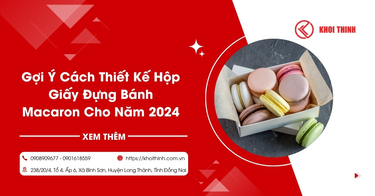 Gợi Ý Cách Thiết Kế Hộp Giấy Đựng Bánh Macaron Cho Năm 2024