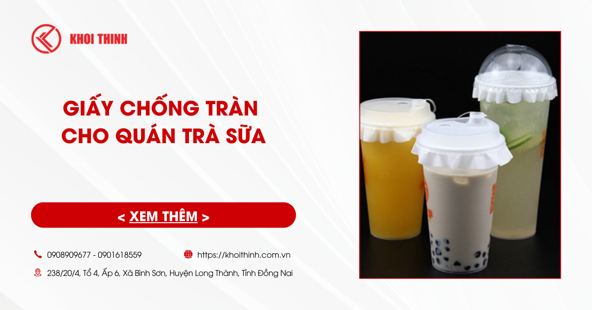 Tại sao quán trà sữa cần sử dụng giấy chống tràn?