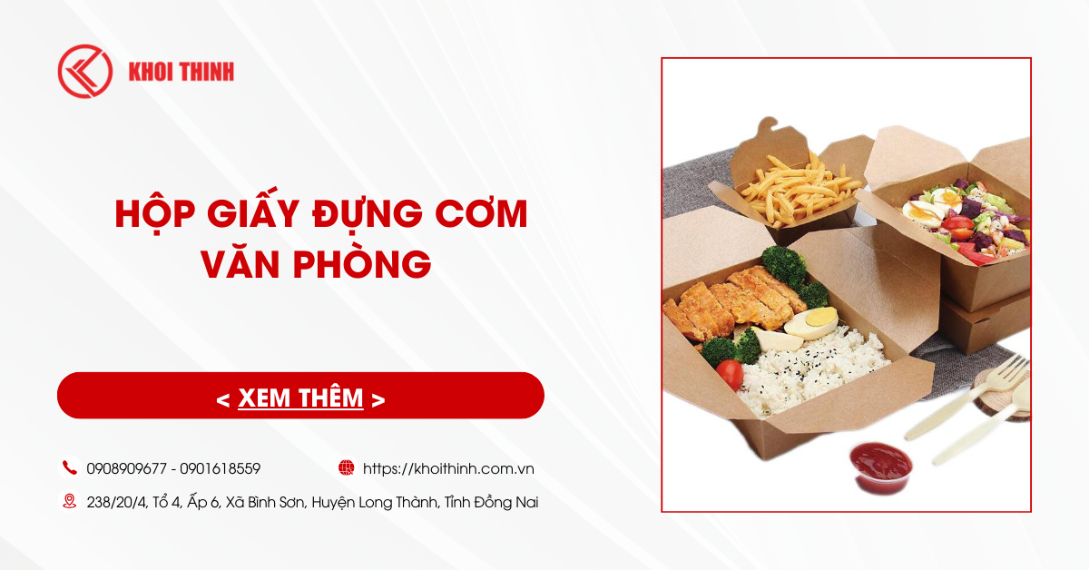 Tại sao nên dùng hộp giấy đựng cơm văn phòng?