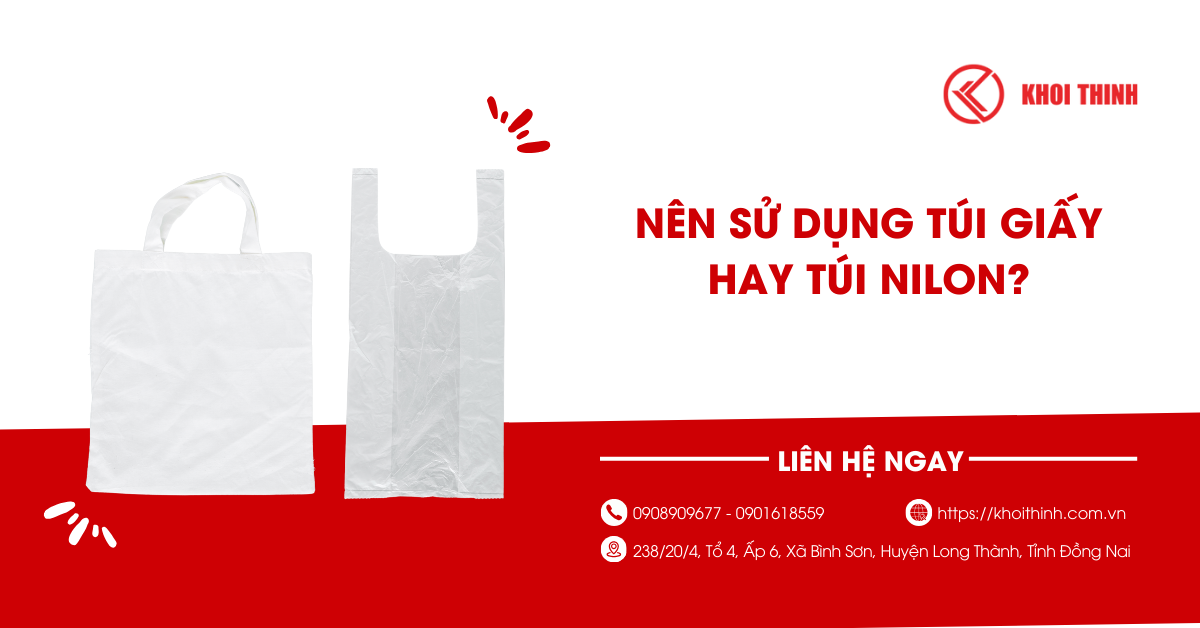 Nên sử dụng túi giấy hay túi nilon?