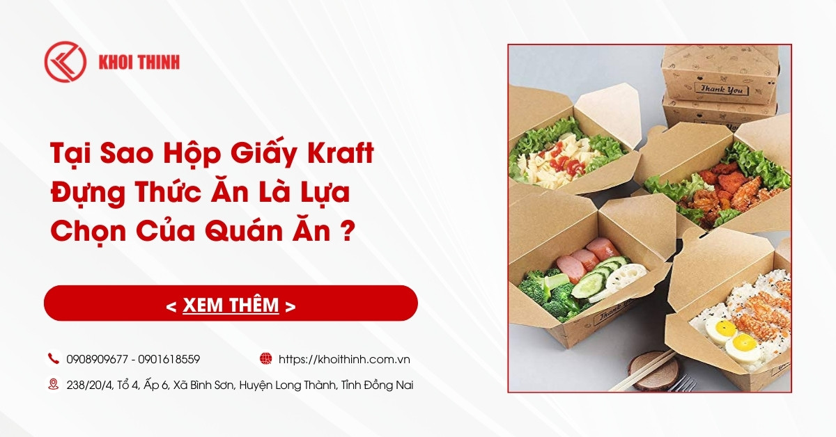 Tại Sao Hộp Giấy Kraft Đựng Thức Ăn Là Lựa Chọn Của Quán Ăn ?