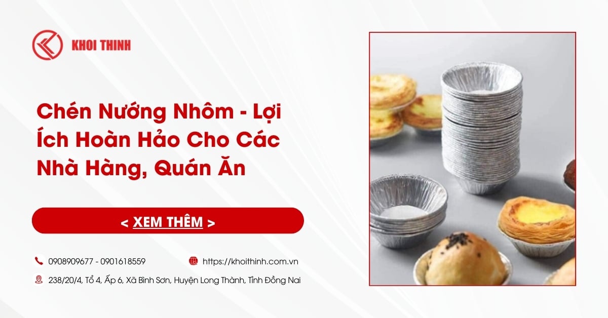Chén Nướng Nhôm - Lợi Ích Hoàn Hảo Cho Các Nhà Hàng, Quán Ăn