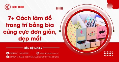 7+ Cách làm đồ trang trí bằng bìa cứng cực đơn giản, đẹp mắt
