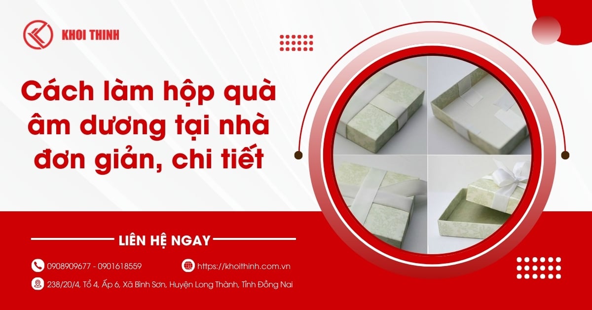 Cách làm hộp quà âm dương tại nhà đơn giản, chi tiết