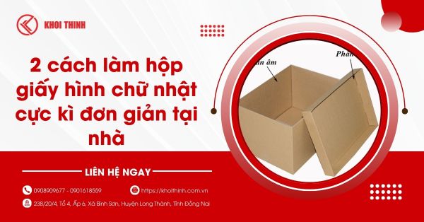 2 cách làm hộp giấy hình chữ nhật cực kì đơn giản tại nhà