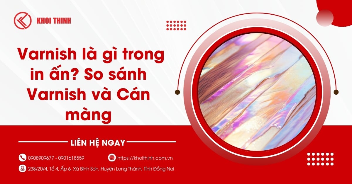 Varnish là gì trong in ấn? So sánh Varnish và Cán màng