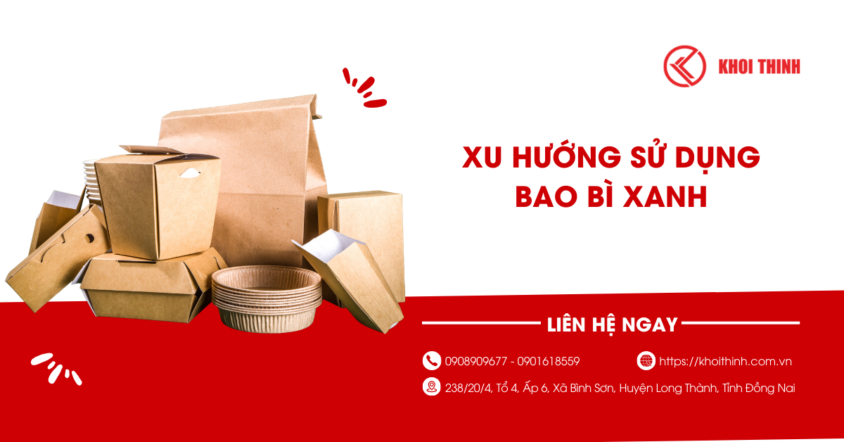 Xu hướng sử dụng bao bì xanh thân thiện với môi trường