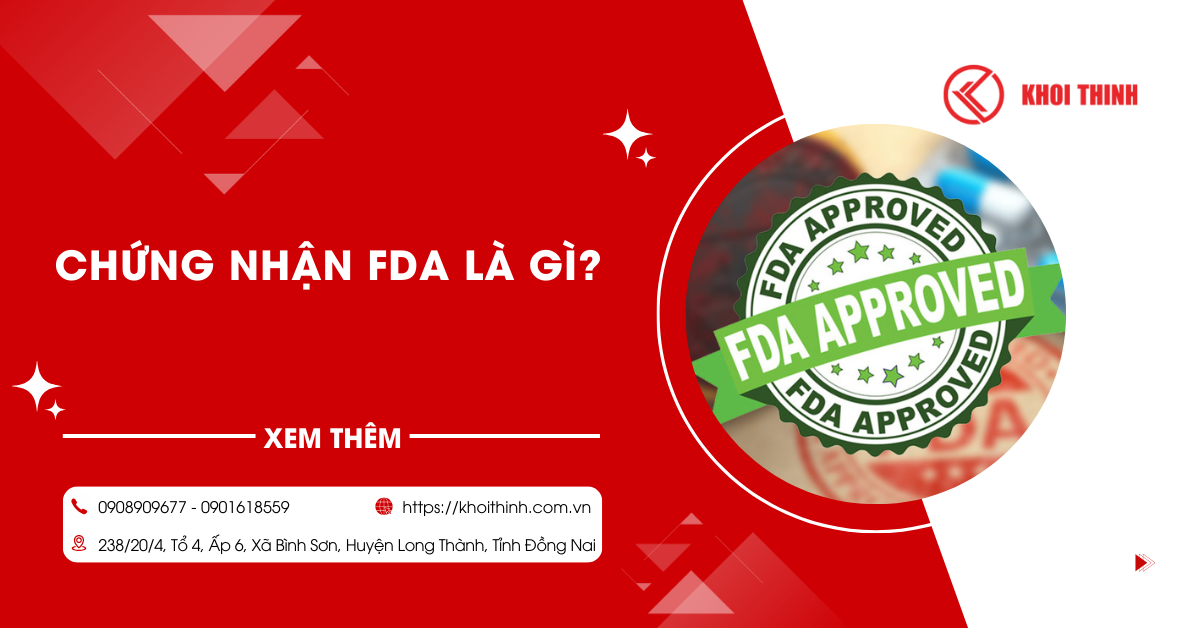 Chứng nhận FDA là gì? Điều kiện để đạt chứng nhận FDA