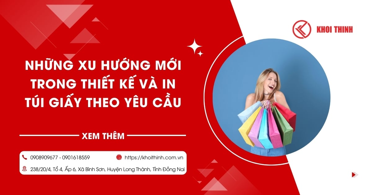 Xu hướng mới trong thiết kế và in túi giấy theo yêu cầu