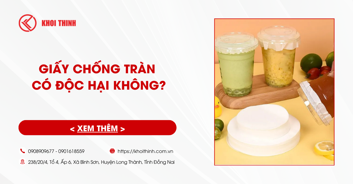 Giấy chống tràn là gì? Giấy chống tràn có độc hại không?