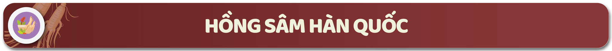 Hồng sâm Hàn Quốc