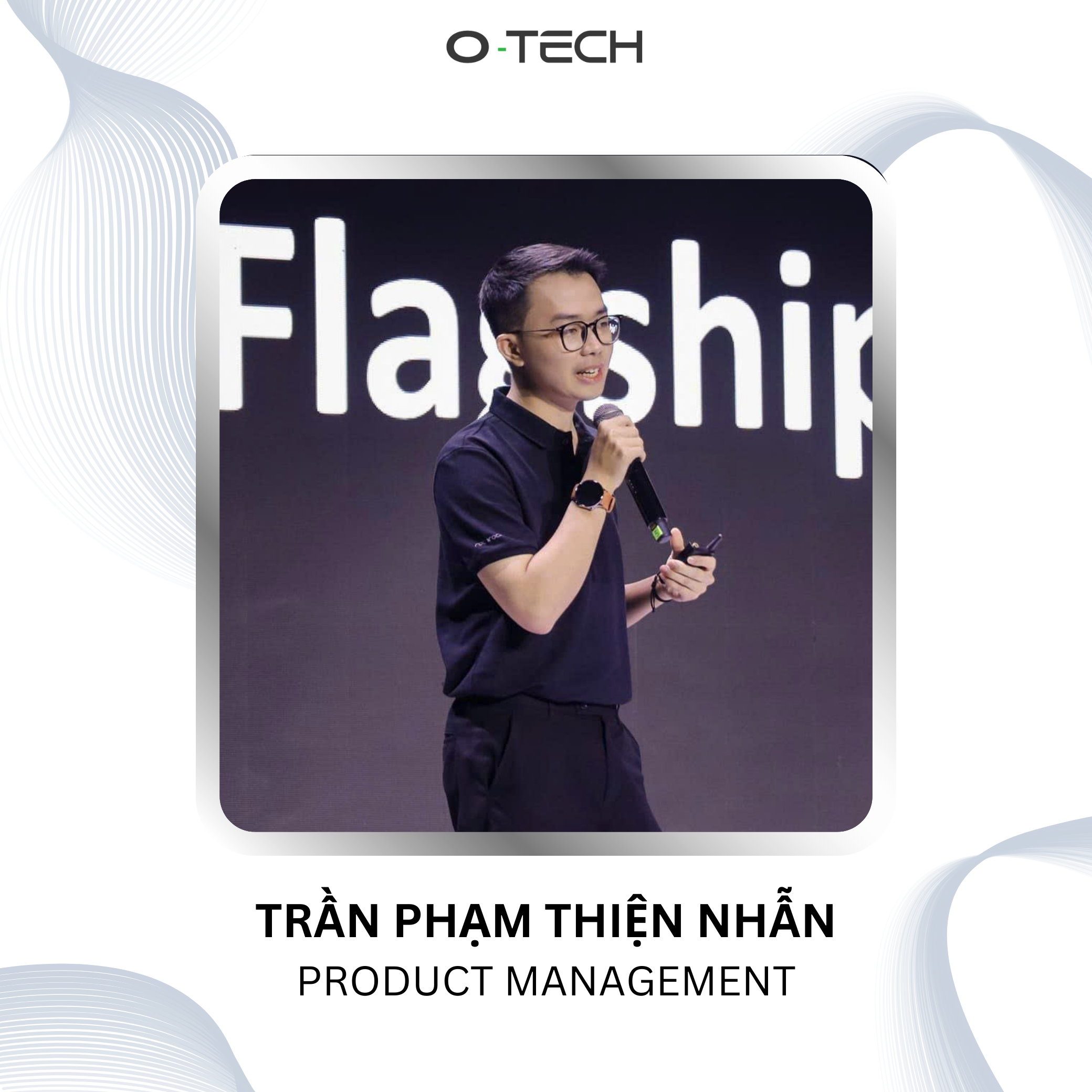 Trần Phạm Thiện Nhẫn - Product Management