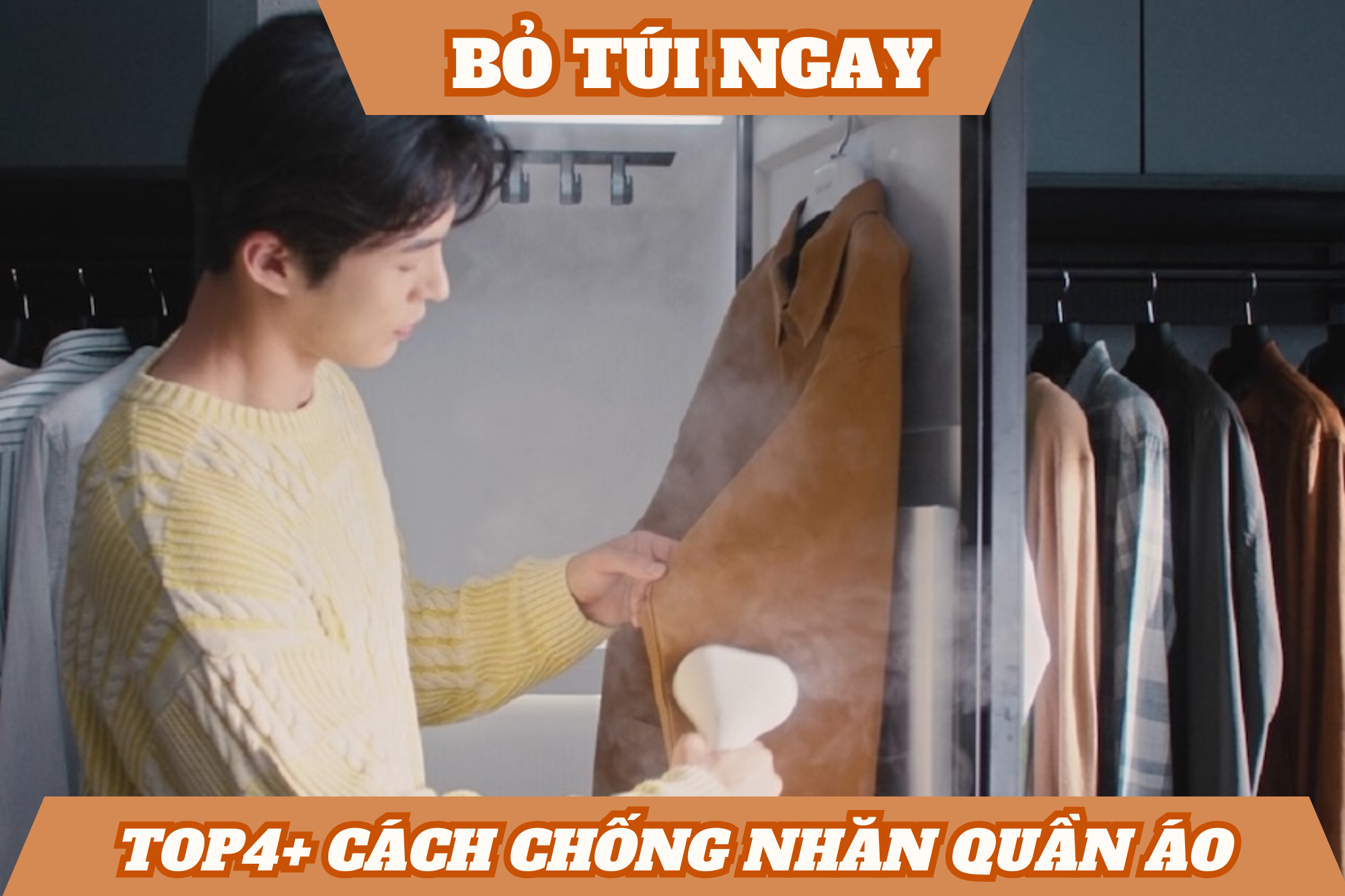Bỏ túi ngay top4+ cách chống nhăn quần áo hiệu quả suốt cả ngày