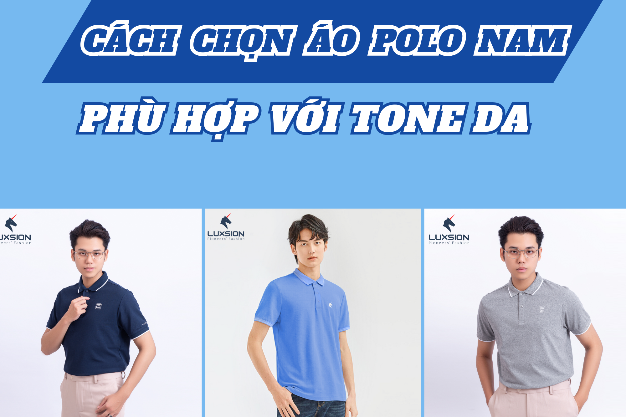 Cách chọn màu áo polo nam phù hợp với tone da