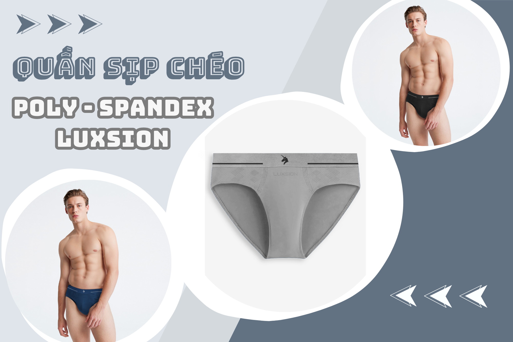 Chọn quần sịp chéo Poly-Spandex Luxsion – Chọn tự tin, phong độ bền lâu
