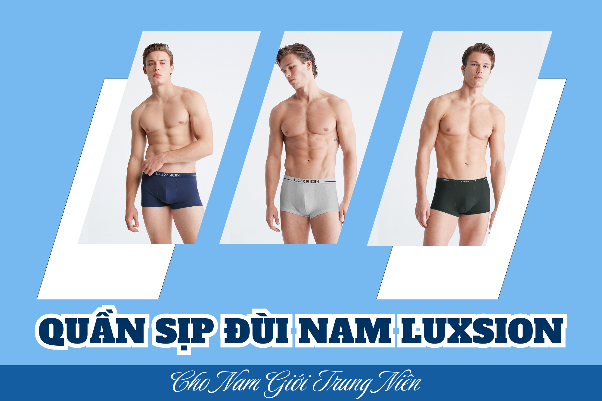 Quần sịp đùi Luxsion cho nam giới trung niên - Sự lựa chọn thoải mái và an toàn