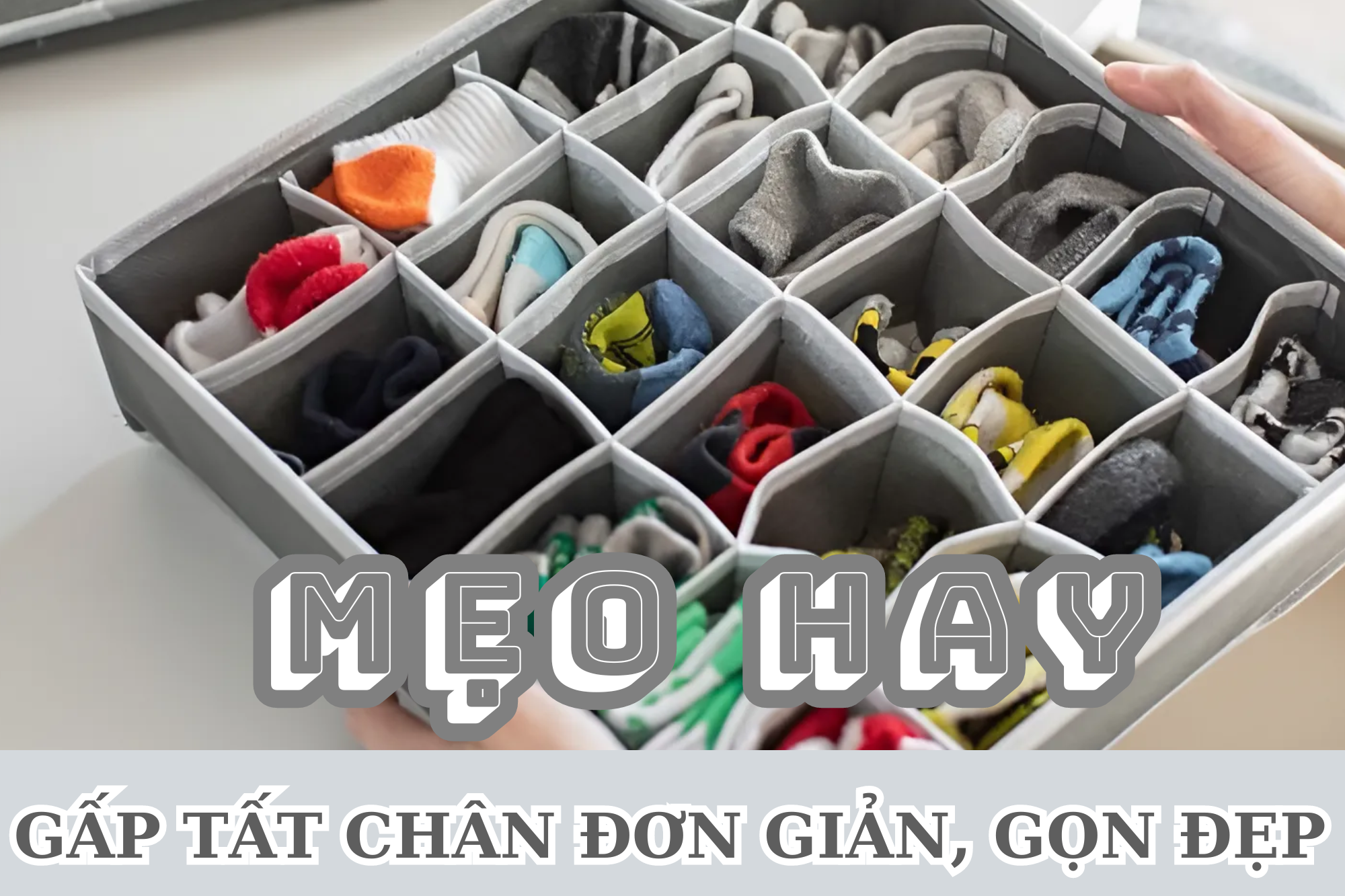 Mẹo hay gấp tất chân gọn đẹp, đơn giản ai cũng làm được