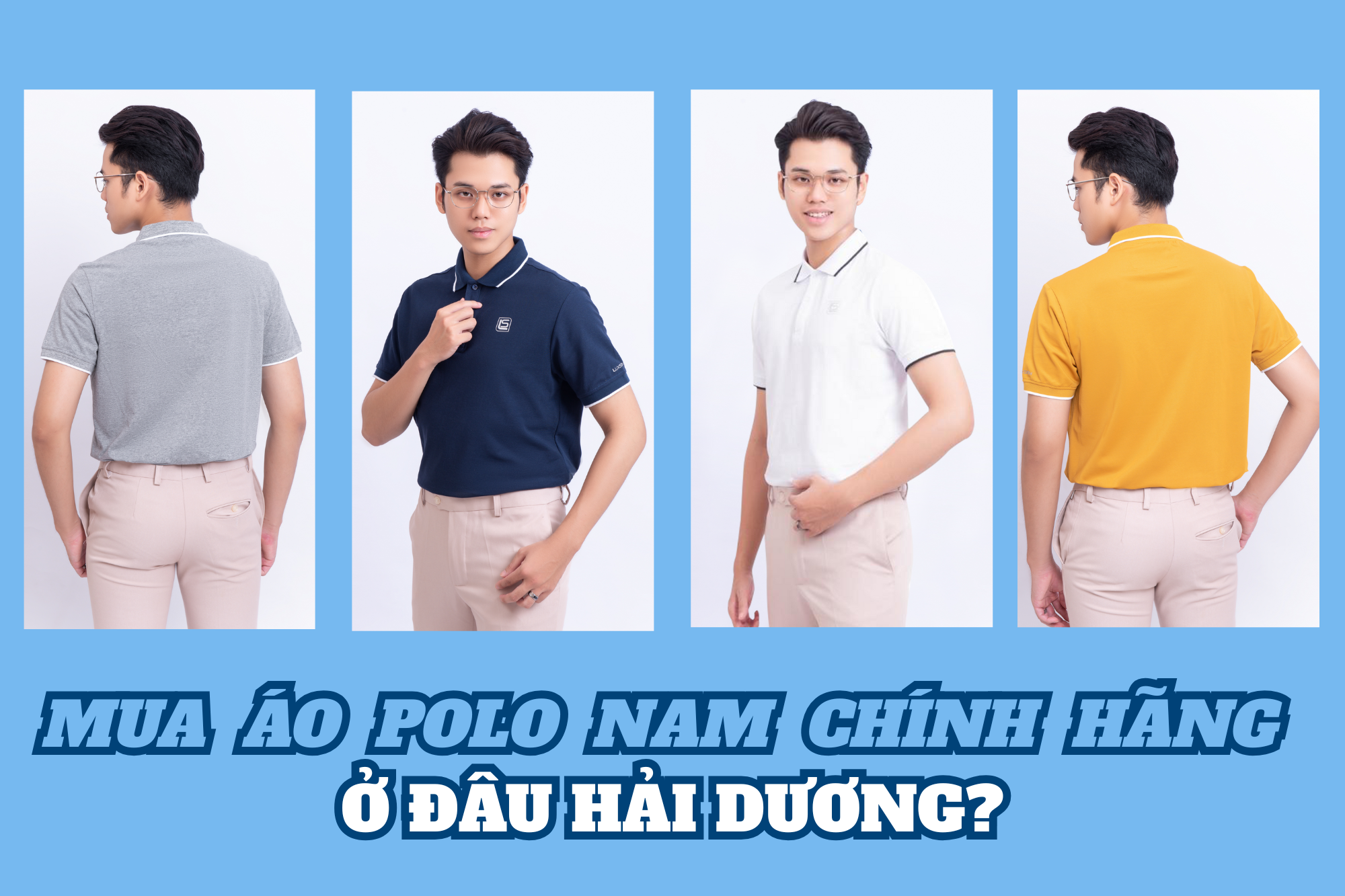Mua áo polo nam chính hãng ở đâu Hải Dương? Top1 địa chỉ mua uy tín