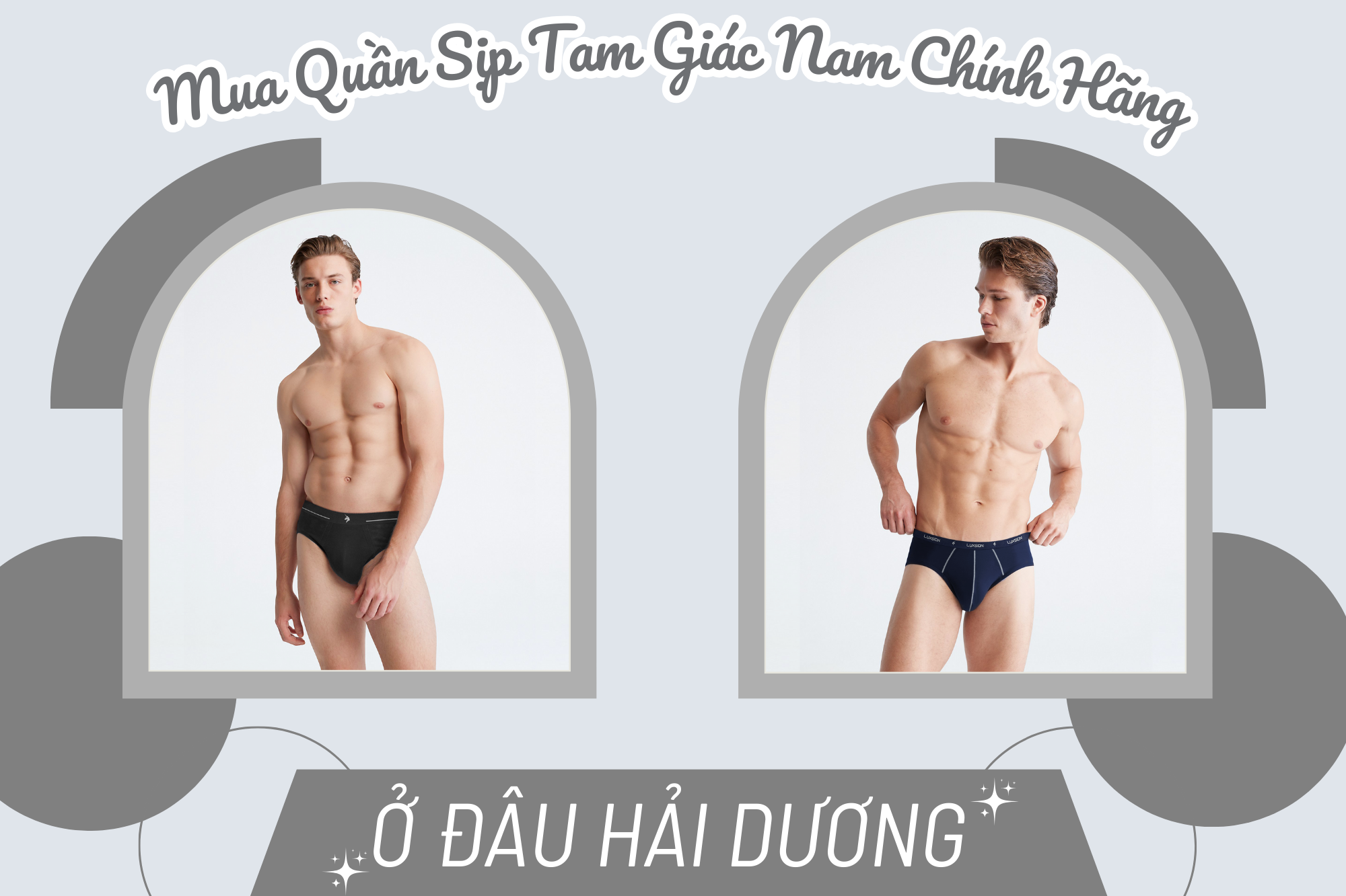 Mua quần sịp tam giác nam chính hãng ở đâu Hải Dương?