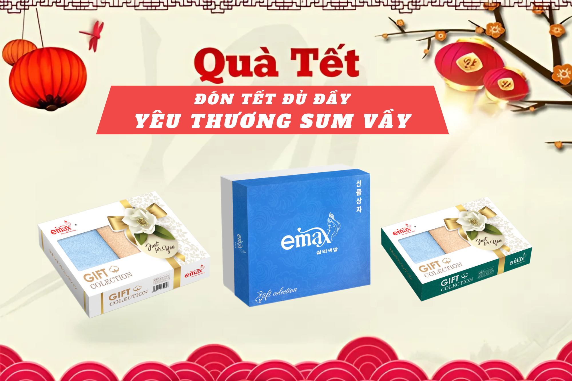 Quà Tết 2025: Đón Tết đủ đầy, Yêu thương sum vầy