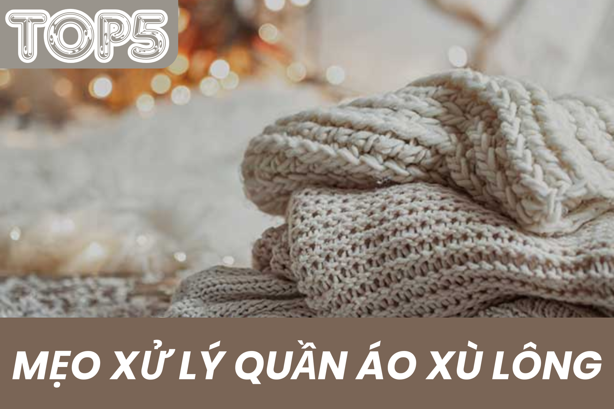 Quần áo xù lông phải làm sao? Top 5 cách xử lý cực đơn giản