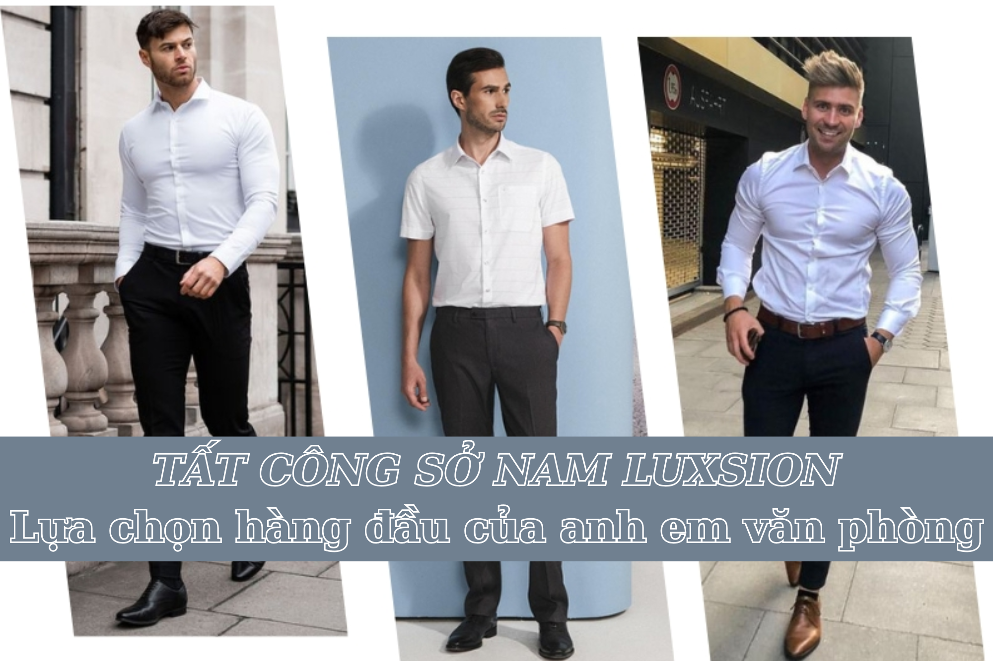 Tất công sở nam Luxsion - Lựa chọn hàng đầu của anh em văn phòng