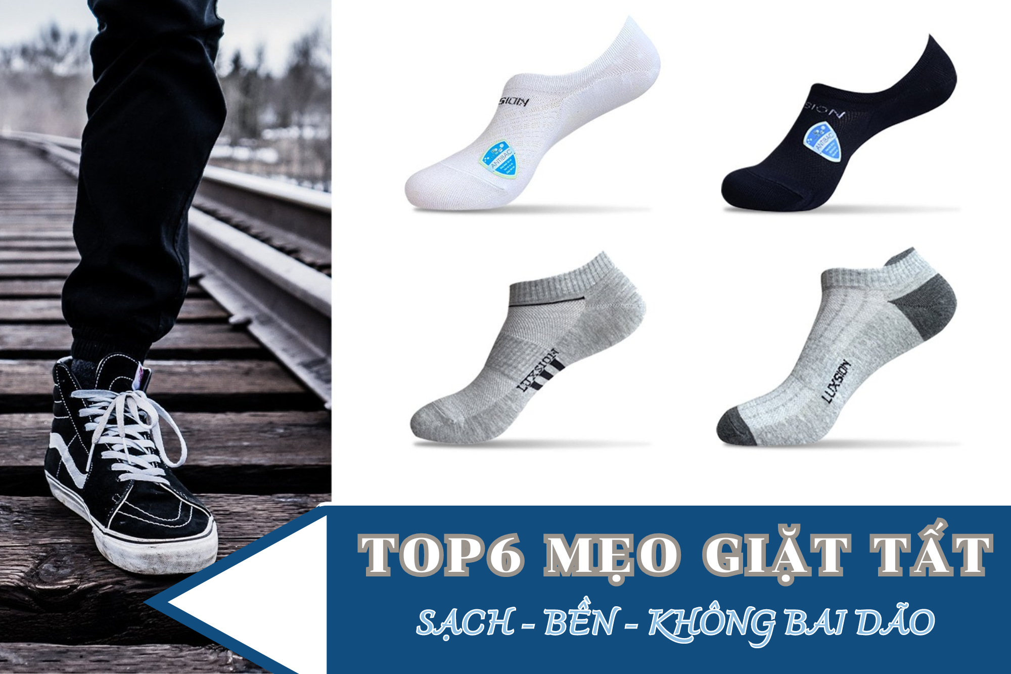 Top6 mẹo giặt tất sạch như mới, bền đẹp, không bai giãn