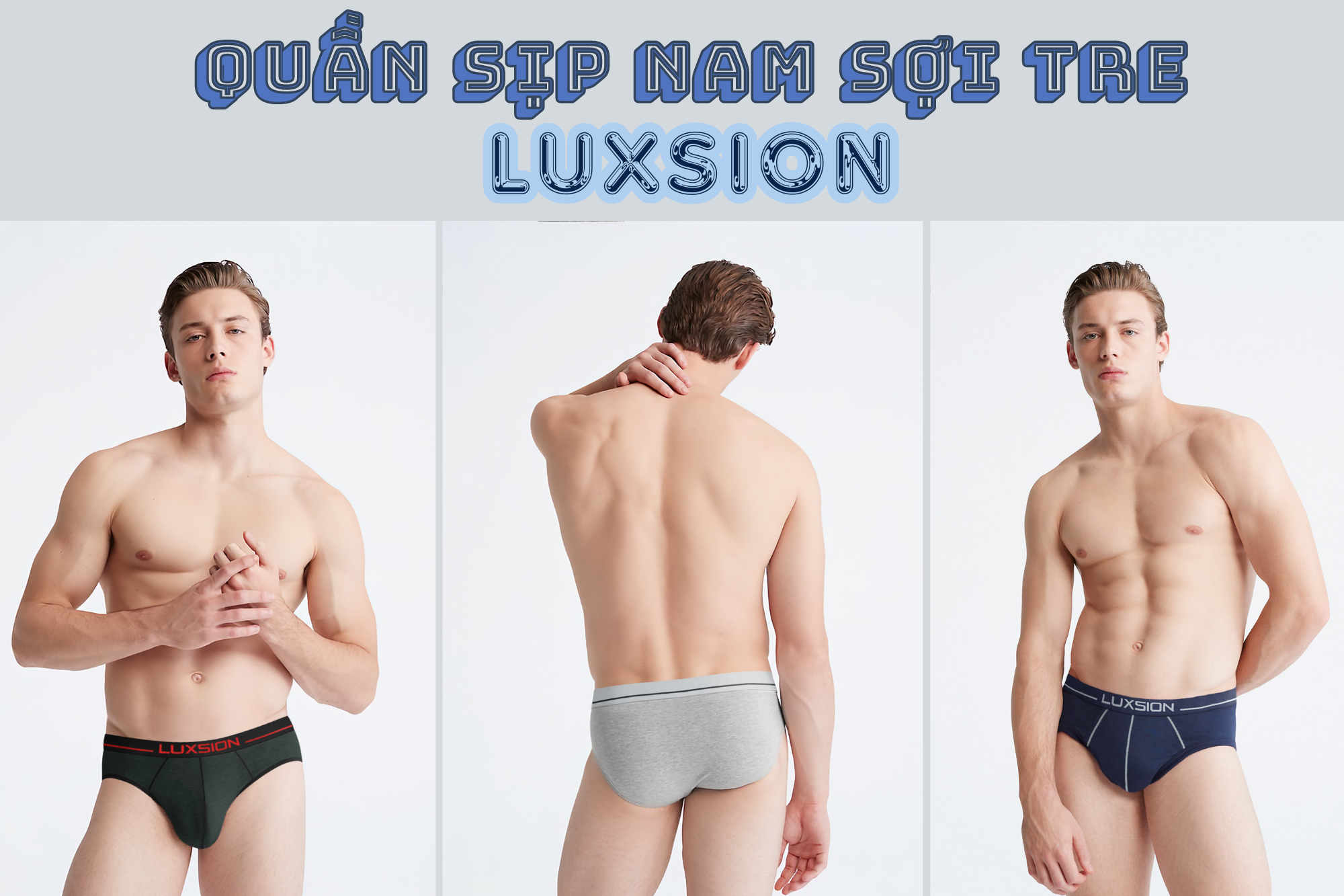 Tại sao quần sịp tam giác nam sợi tre Luxsion được anh em săn đón đến vậy?