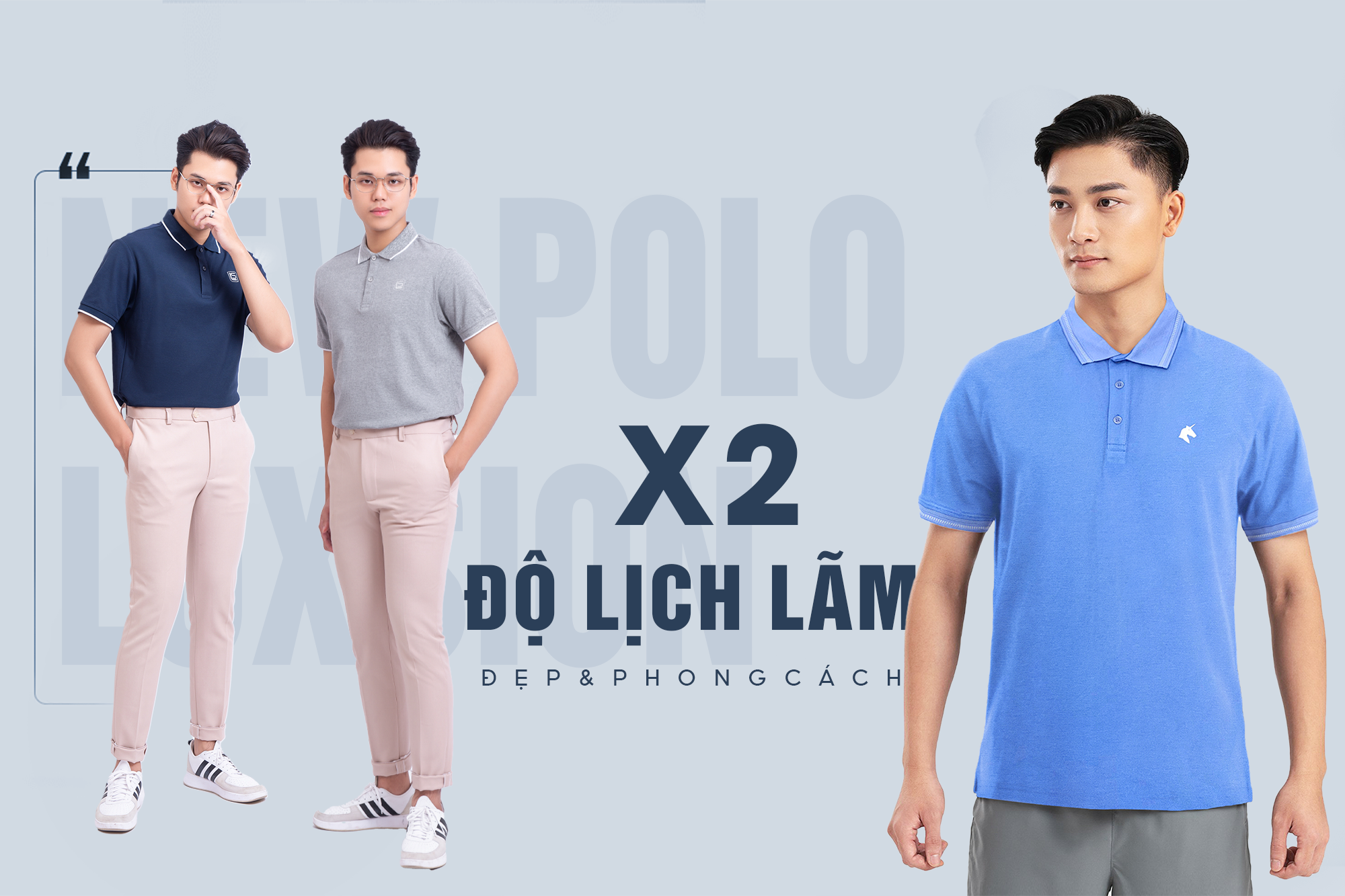 x2 Độ Lịch Lãm, Phong Độ Với Áo Polo Cá Sấu Luxsion
