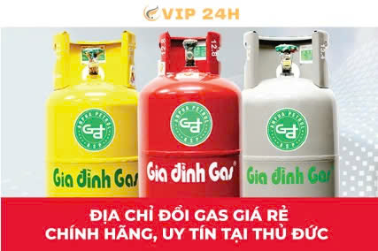 Địa chỉ đổi gas giá rẻ chính hãng, uy tín tại Thủ Đức