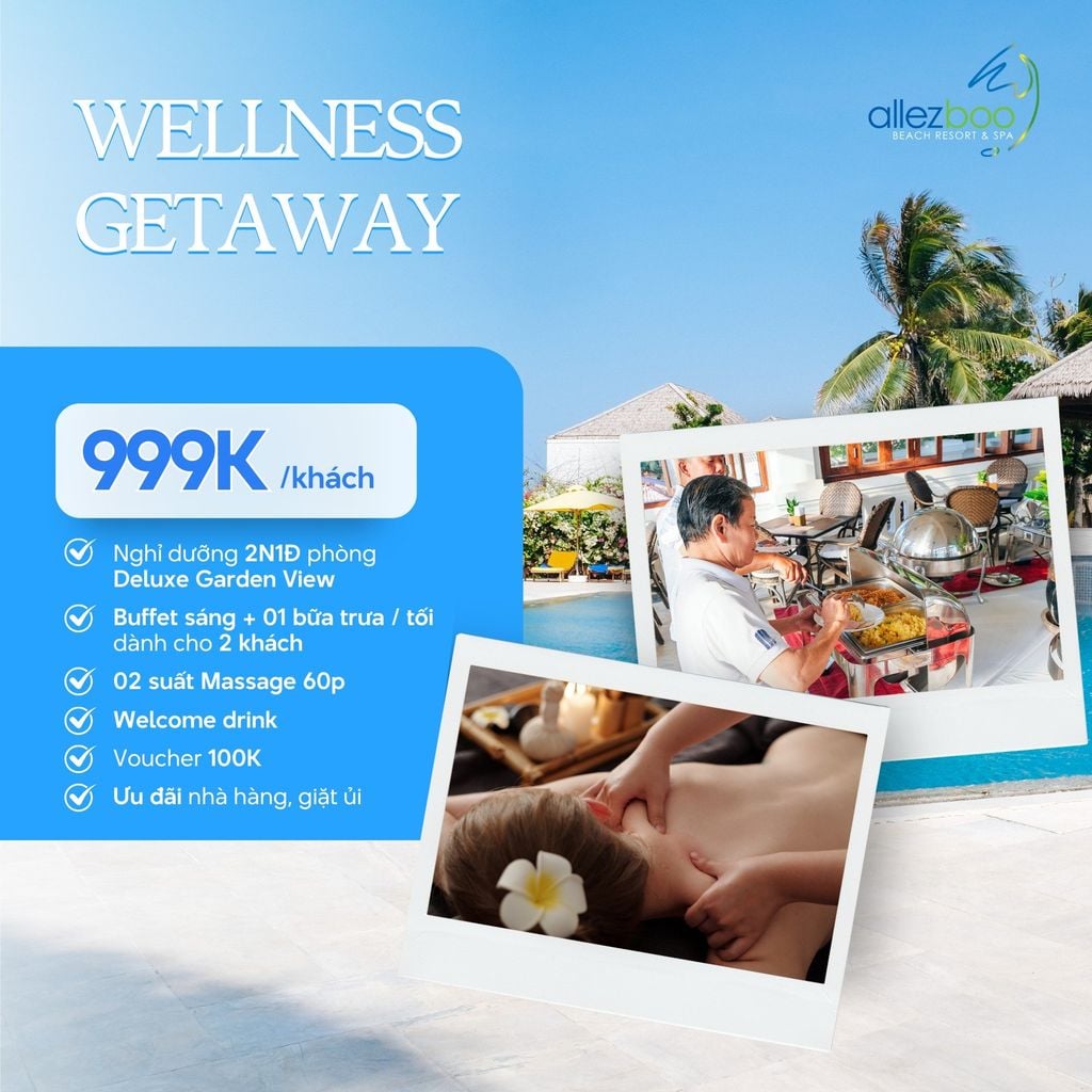 WELLNESS GETAWAY | 2 NGÀY 1 ĐÊM | 999.000 VND / KHÁCH