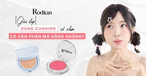 [Giải đáp] Dùng cushion có cần phấn má hồng không?