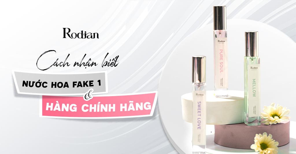 Cách nhận biết nước hoa fake 1 và hàng chính hãng