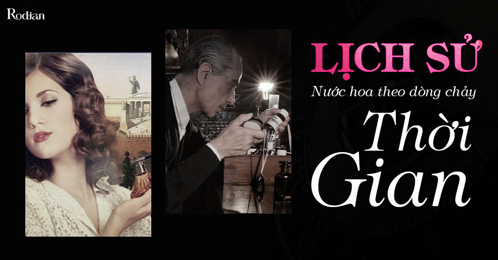Lịch sử nước hoa theo dòng chảy thời gian