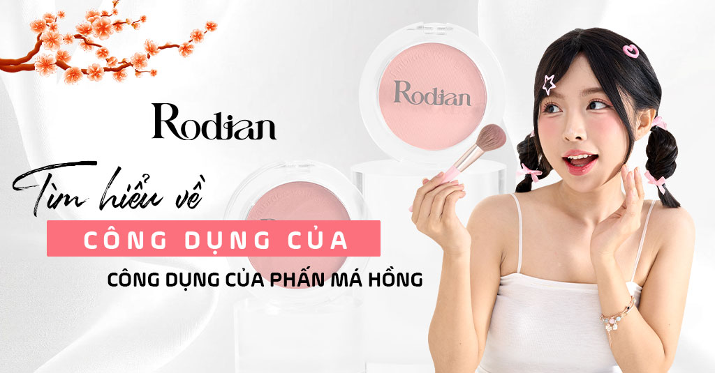 Tìm hiểu về công dụng của phấn má hồng