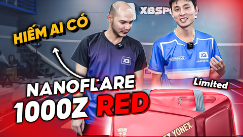 Trải Nghiệm Yonex Nanoflare 1000Z Red Limited China | Set Vợt 14 Củ Cảm Giác Ra Sao!?