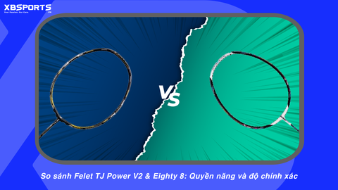 So sánh Felet TJ Power V2 & Eighty 8: Quyền năng và độ chính xác