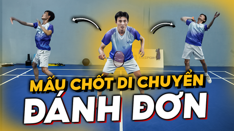Điểm Mấu Chốt Để Di Chuyển Mượt Mà Trong Đánh Đơn Cầu Lông!