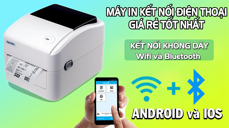 Máy In Kết Nối Điện Thoại Giá Rẻ Và Chất Lượng