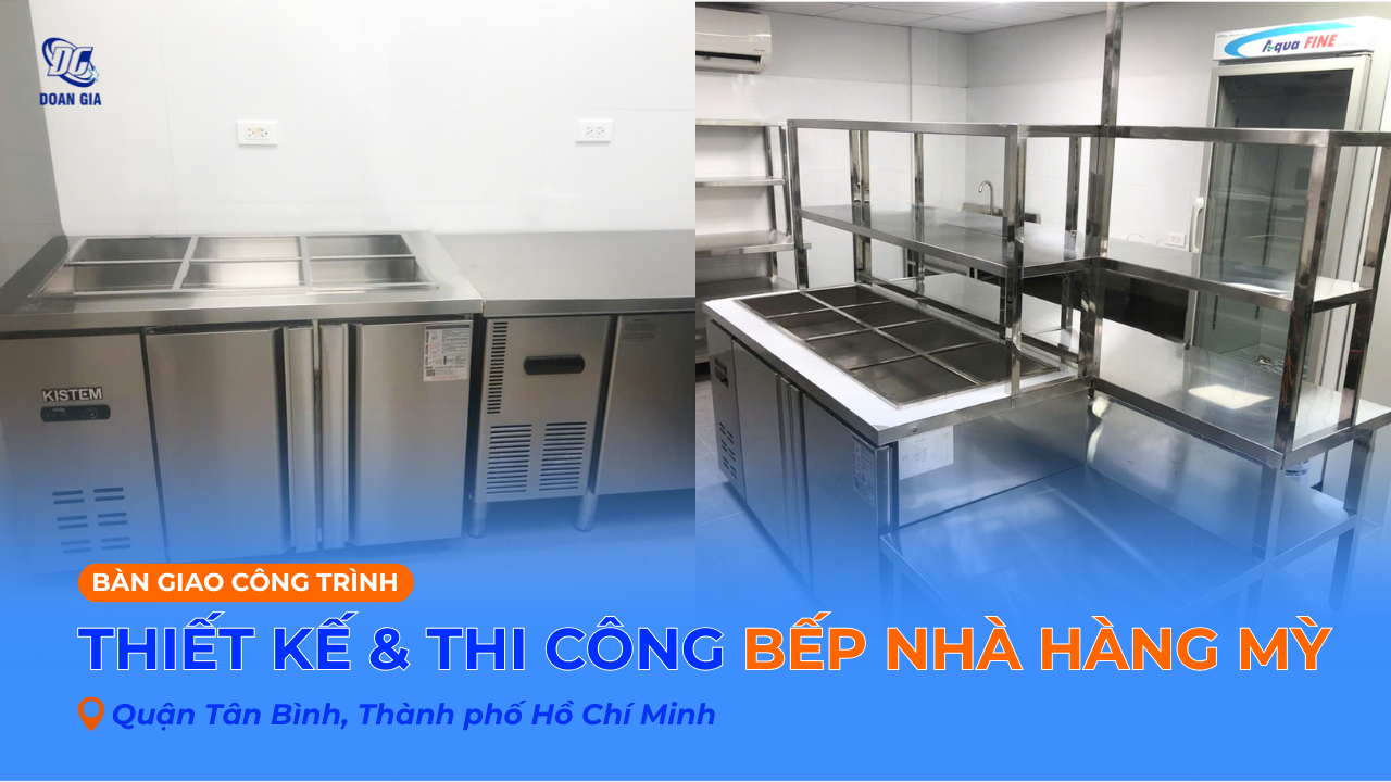 BÀN GIAO CÔNG TRÌNH BẾP CHUỖI NHÀ HÀNG MÌ HÀN QUỐC - GIẢI PHÁP TOÀN DIỆN TỪ ĐOÀN GIA